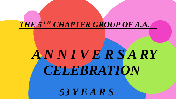The 5th Chapter Group of AA - 53rd Anniversary